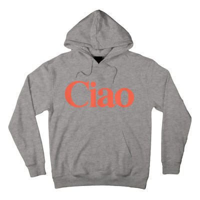 Ciao Bella Tall Hoodie