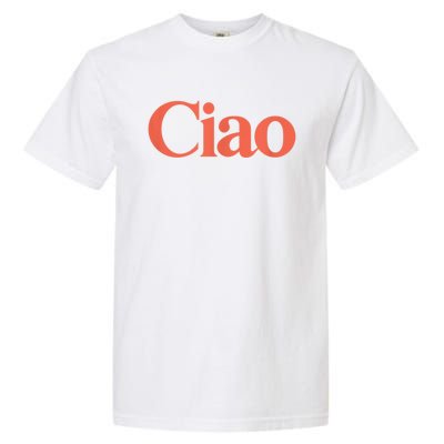 Ciao Bella Garment-Dyed Heavyweight T-Shirt