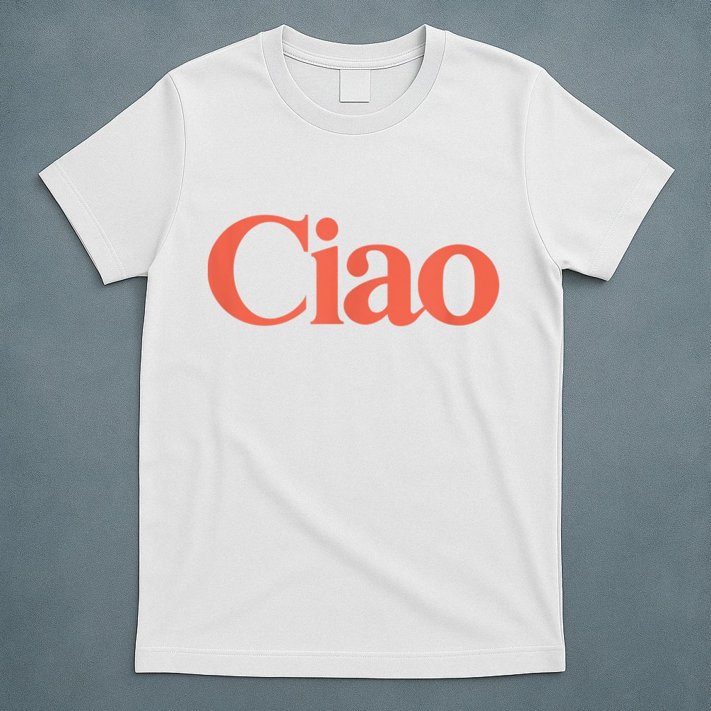 Ciao Bella T-Shirt