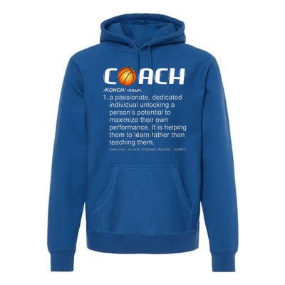 Coach Basketball Coaching Gift Premium Hoodie