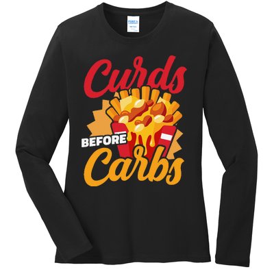 Curds Before Carbs Cheddar Cheese Curd Fast Food Snack Ladies Long Sleeve Shirt