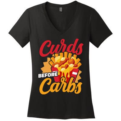 Curds Before Carbs Cheddar Cheese Curd Fast Food Snack Women's V-Neck T-Shirt