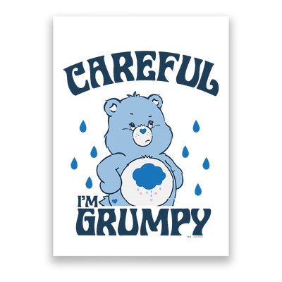 C.A.R.E B.E.A.R.S Careful IM Grumpy Bear Cute Big Chest Poster Poster