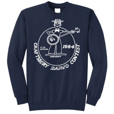 Craftsbury Banjo Contest 1984 Funny Tall Sweatshirt