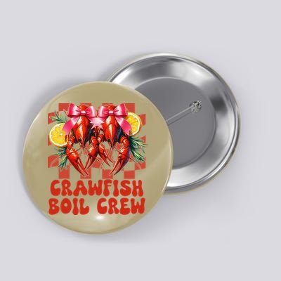 Crawfish Boil Crew Coquette Crawfish Season Cajun Seafood Button