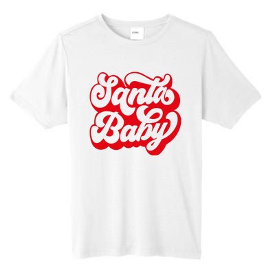 Christmas Santa baby super soft cozy warm sweatsuit Christmas baby girl Retro Santa Christmas outfit Santa baby retro Romper Tall Fusion ChromaSoft Performance T-Shirt