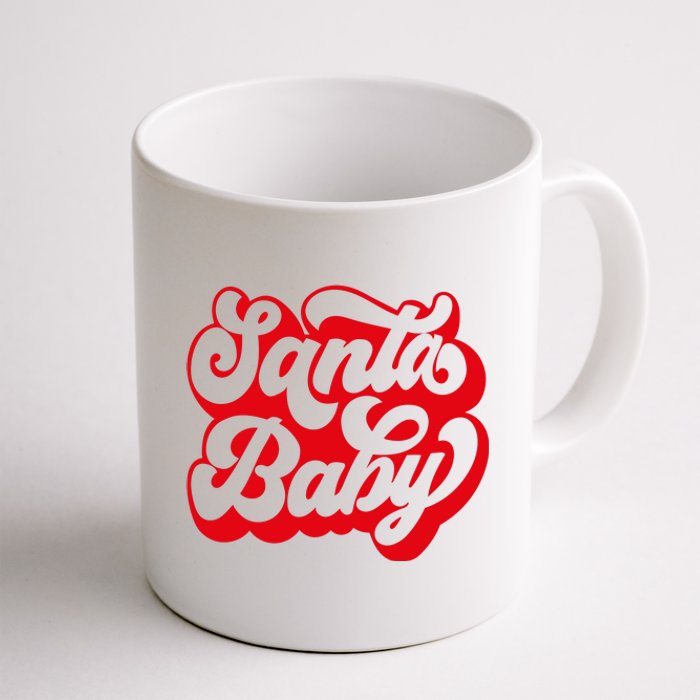 Christmas Santa baby super soft cozy warm sweatsuit Christmas baby girl Retro Santa Christmas outfit Santa baby retro Romper Coffee Mug