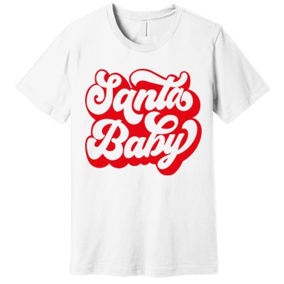 Christmas Santa baby super soft cozy warm sweatsuit Christmas baby girl Retro Santa Christmas outfit Santa baby retro Romper Premium T-Shirt