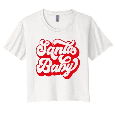 Christmas Santa baby super soft cozy warm sweatsuit Christmas baby girl Retro Santa Christmas outfit Santa baby retro Romper Women's Crop Top Tee