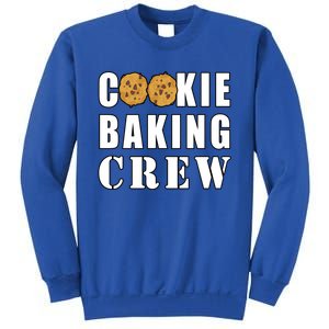 Cookie Baking Crew Funny Gift Sweatshirt