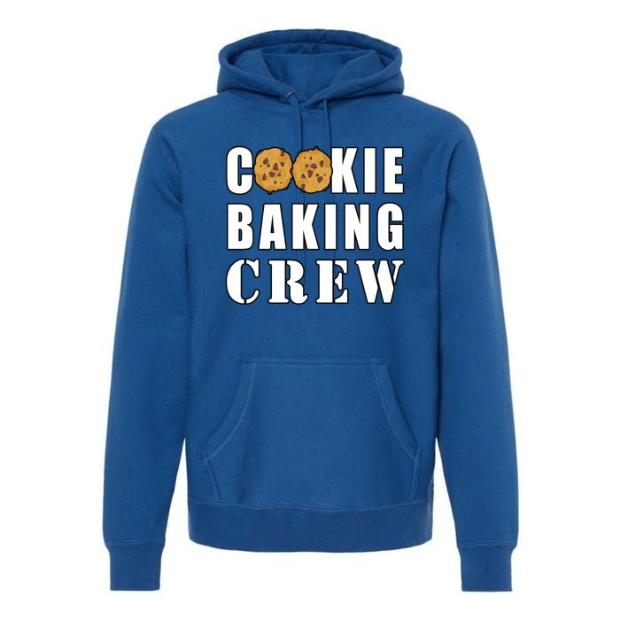 Cookie Baking Crew Funny Gift Premium Hoodie