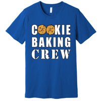 Cookie Baking Crew Funny Gift Premium T-Shirt