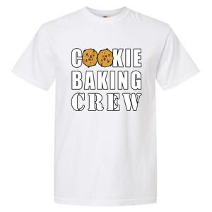 Cookie Baking Crew Funny Gift Garment-Dyed Heavyweight T-Shirt