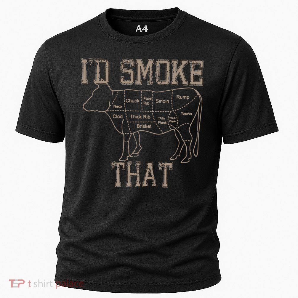 Chef Butcher Cook BBQ Id Smoke That Cow Beef Funny Gift Performance Shirt