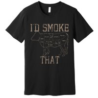 Chef Butcher Cook BBQ Id Smoke That Cow Beef Funny Gift Premium T-Shirt