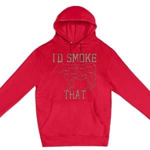 Chef Butcher Cook BBQ Id Smoke That Cow Beef Funny Gift Premium Pullover Hoodie