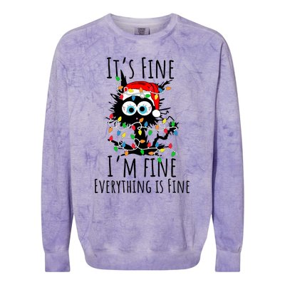 Christmas Black Cat ItS Fine IM Fine Everything Is Fine Colorblast Crewneck Sweatshirt