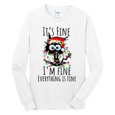 Christmas Black Cat ItS Fine IM Fine Everything Is Fine Tall Long Sleeve T-Shirt