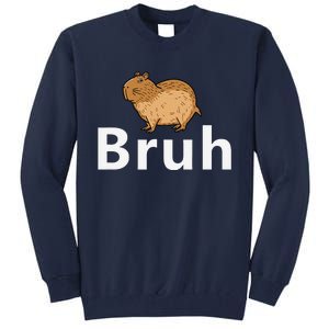 Capybara Bruh Tall Sweatshirt