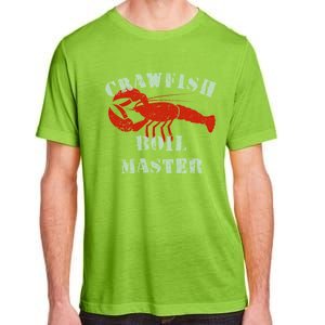 Crawfish Boil Crew Cajun Season Fishing Crawfish Boil Funny Gift Adult ChromaSoft Performance T-Shirt