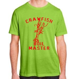 Crawfish Boil Crew Cajun Season Fishing Crawfish Boil Funny Gift Adult ChromaSoft Performance T-Shirt