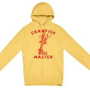 Crawfish Boil Crew Cajun Season Fishing Crawfish Boil Funny Gift Premium Pullover Hoodie