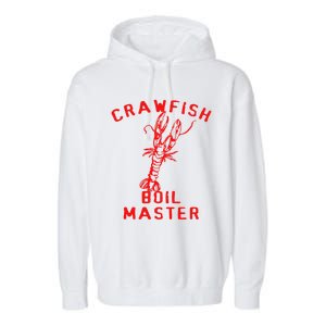 Crawfish Boil Crew Cajun Season Fishing Crawfish Boil Funny Gift Garment-Dyed Fleece Hoodie