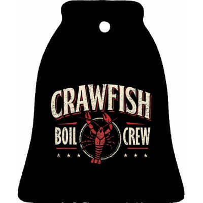 Crawfish Boil Crew Cajun Season Lover Party Funny Ceramic Bell Ornament