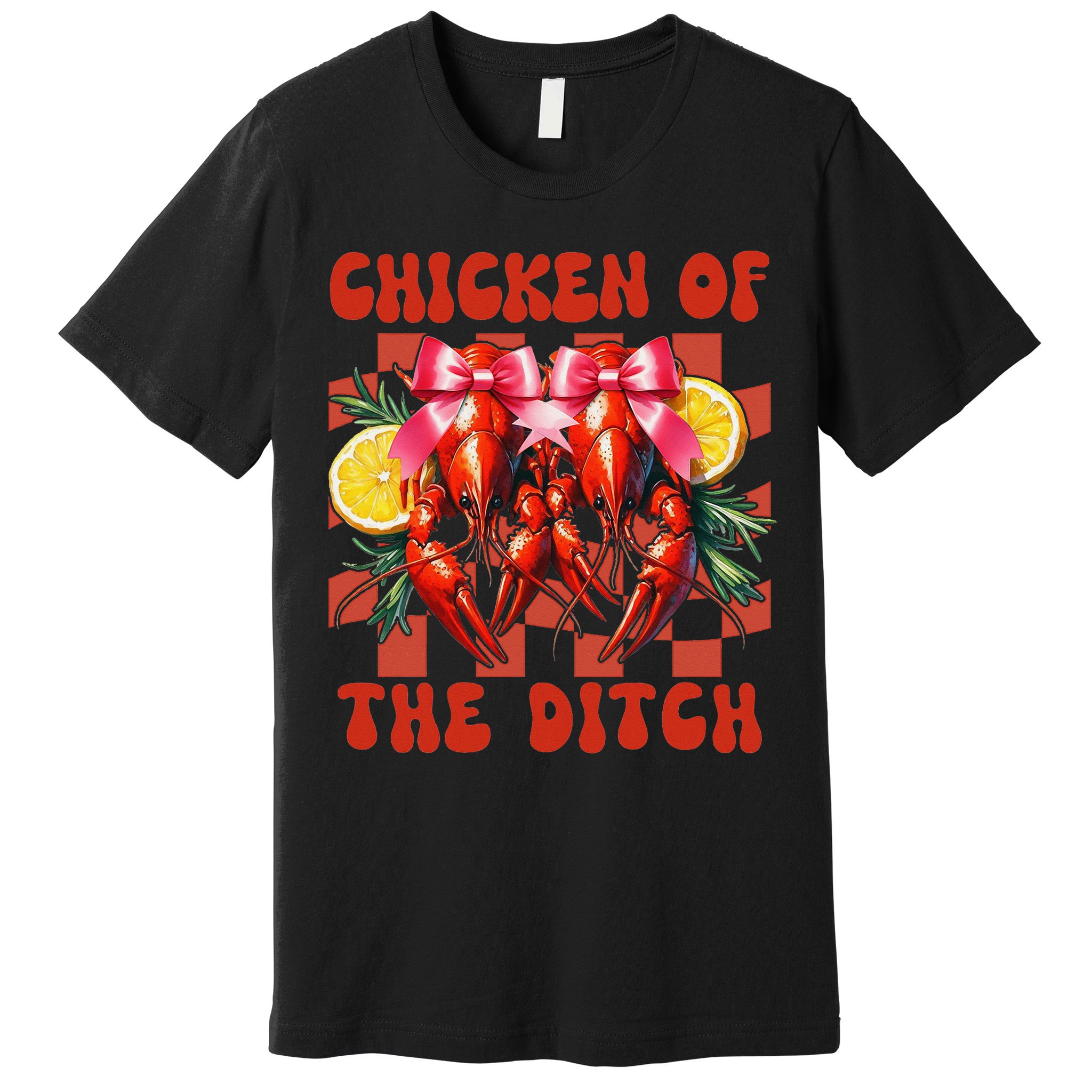 Crawfish Boil Coquette Bow Cajun Seafood Chicken Of Ditch Premium T-Shirt