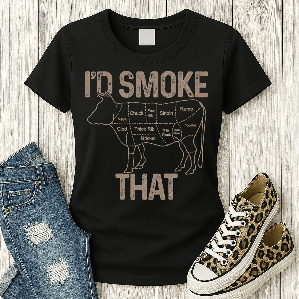 Chef Butcher Cook BBQ I'd Smoke That Cow Beef Womens T-Shirt