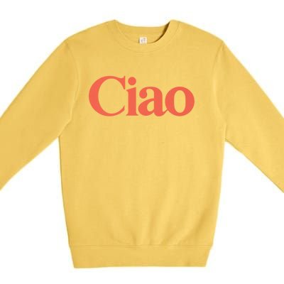 Ciao Bella Premium Crewneck Sweatshirt