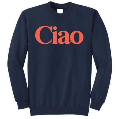 Ciao Bella Tall Sweatshirt