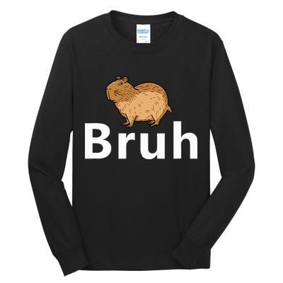 Capybara Bruh Tall Long Sleeve T-Shirt