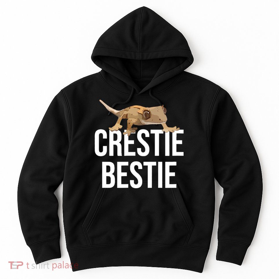 Crestie Bestie Crested Gecko Reptile Lizard Pet Lover Gift TShirt Hoodie