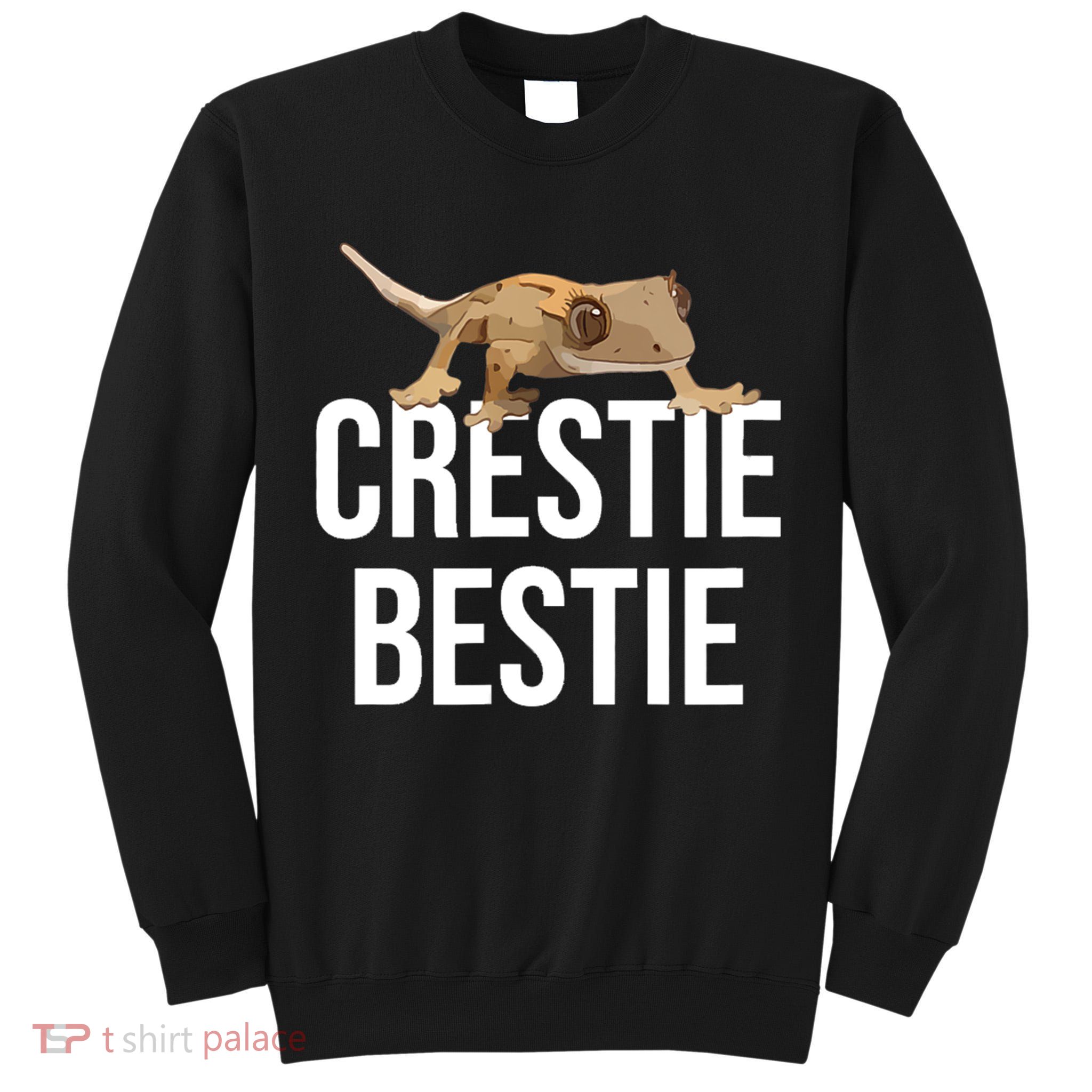 Crestie Bestie Crested Gecko Reptile Lizard Pet Lover Gift TShirt Tall Sweatshirt