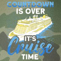 Cruising Boat Countdown Is Over ItS Cruise Time Cruise Legacy Tie Dye Trucker Hat