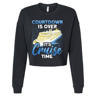 Cruising Boat Countdown Is Over ItS Cruise Time Cruise Cropped Pullover Crew