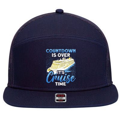 Cruising Boat Countdown Is Over ItS Cruise Time Cruise 7 Panel Mesh Trucker Snapback Hat