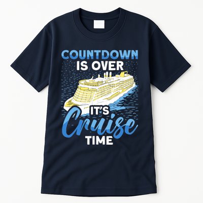 Cruising Boat Countdown Is Over ItS Cruise Time Cruise Tall T-Shirt