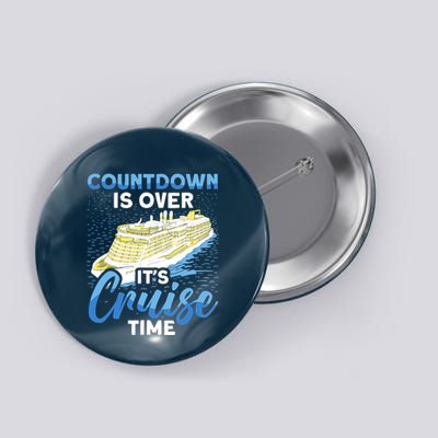 Cruising Boat Countdown Is Over ItS Cruise Time Cruise Button