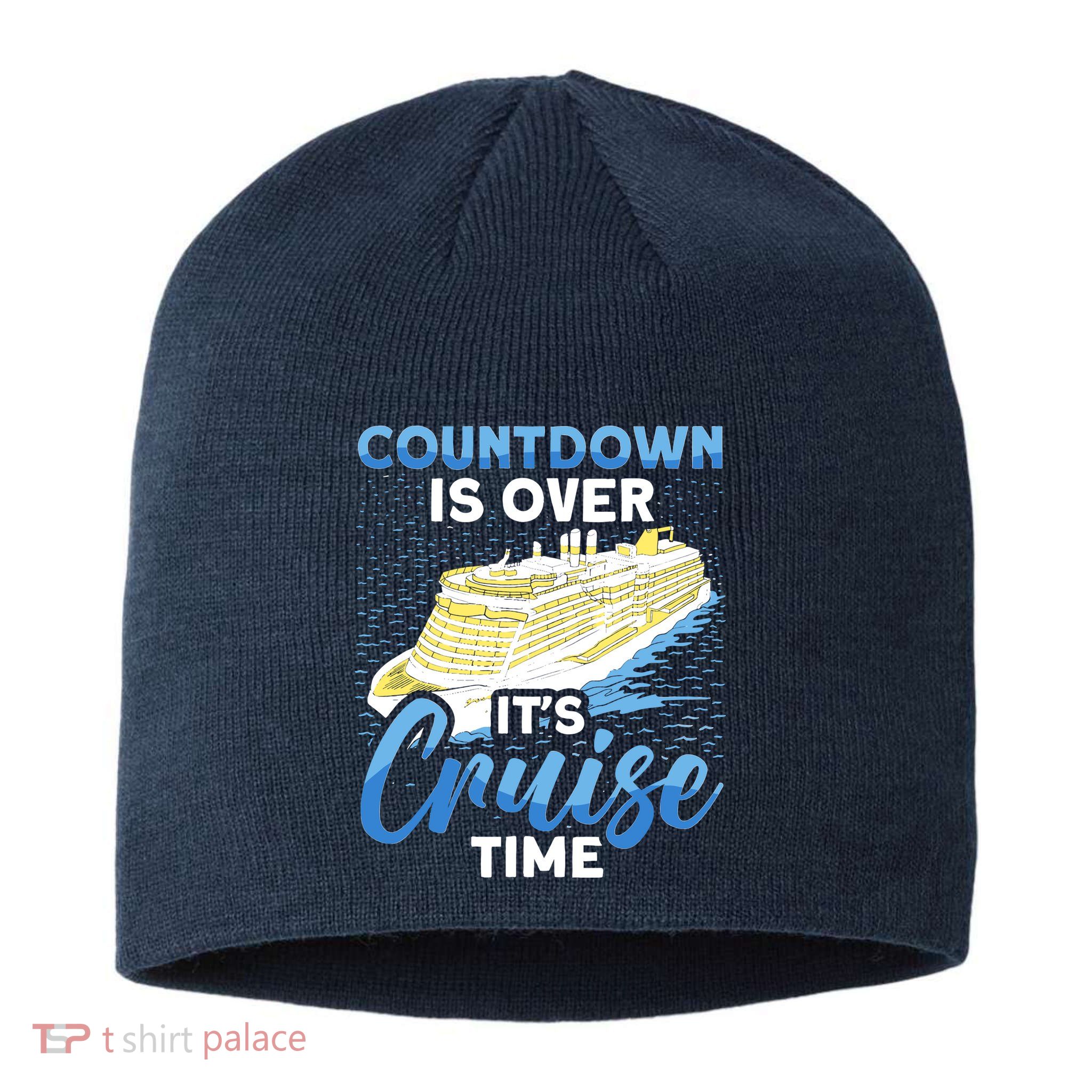 Cruising Boat Countdown Is Over ItS Cruise Time Cruise Sustainable Beanie