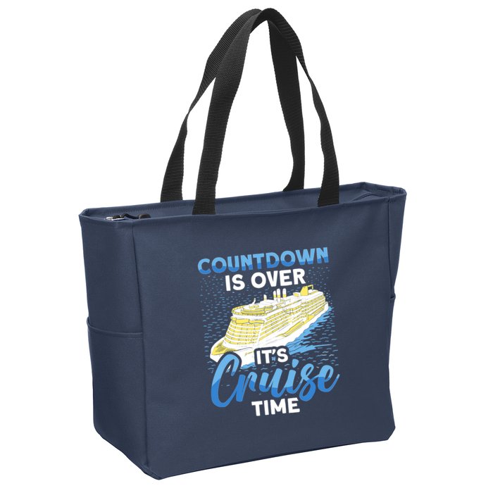 Cruising Boat Countdown Is Over ItS Cruise Time Cruise Zip Tote Bag