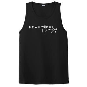 Crazy Beautiful Country Music Gift PosiCharge Competitor Tank