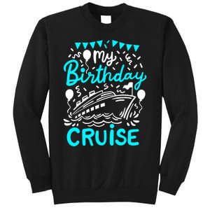 Cruise Birthday Cruise Sweatshirt