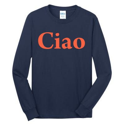 Ciao Bella Tall Long Sleeve T-Shirt