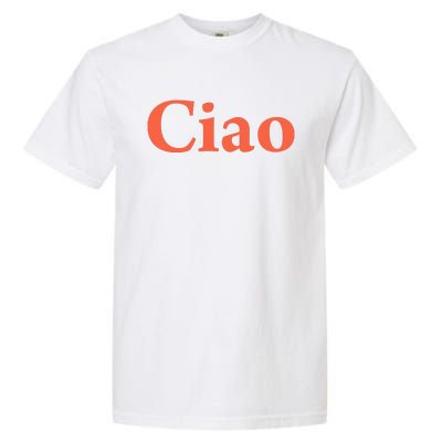 Ciao Bella Garment-Dyed Heavyweight T-Shirt