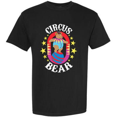 Circus Bear Circus Birthday Party Circus Costume Garment-Dyed Heavyweight T-Shirt