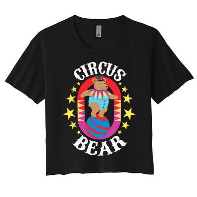 Circus Bear Circus Birthday Party Circus Costume Women's Crop Top Tee