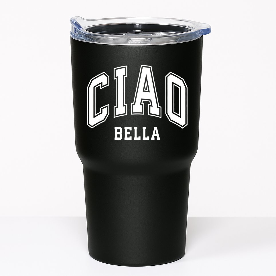 Ciao Bella Tumbler