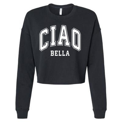Ciao Bella Cropped Pullover Crew